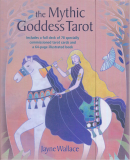 The Mythic Goddess Tarot Cards