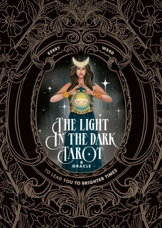 Light in the Dark Tarot & Oracle Deck