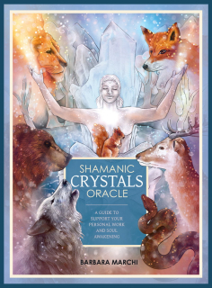 Shamanic Crystals Oracle Cards